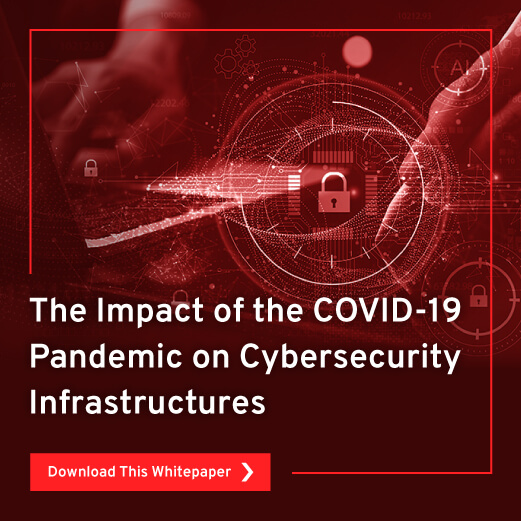 The-Impact-of-the-COVID-19-Pandemic-on-Cybersecurity-Infrastructures